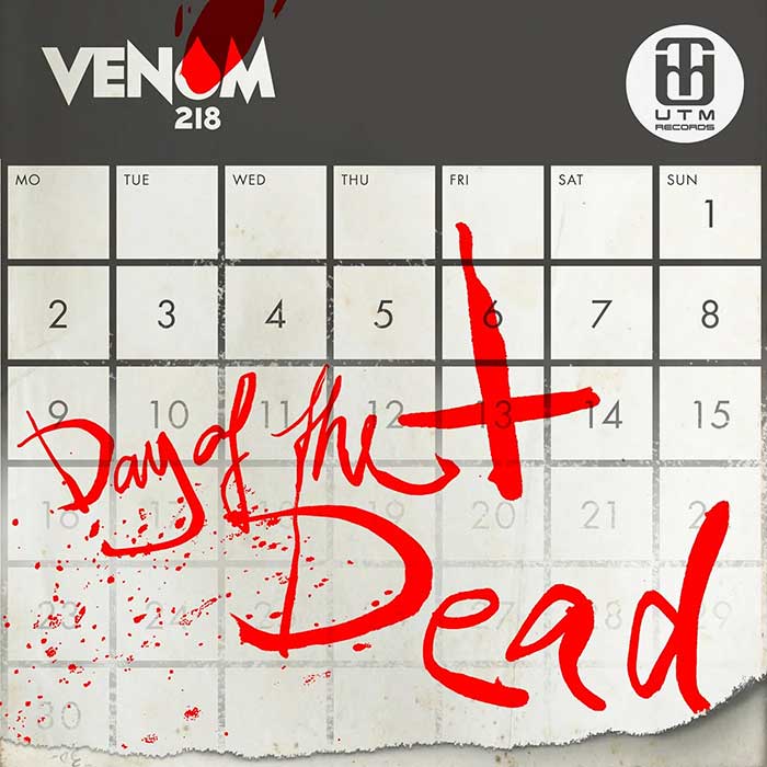 Venom218 - Day Of The Dead